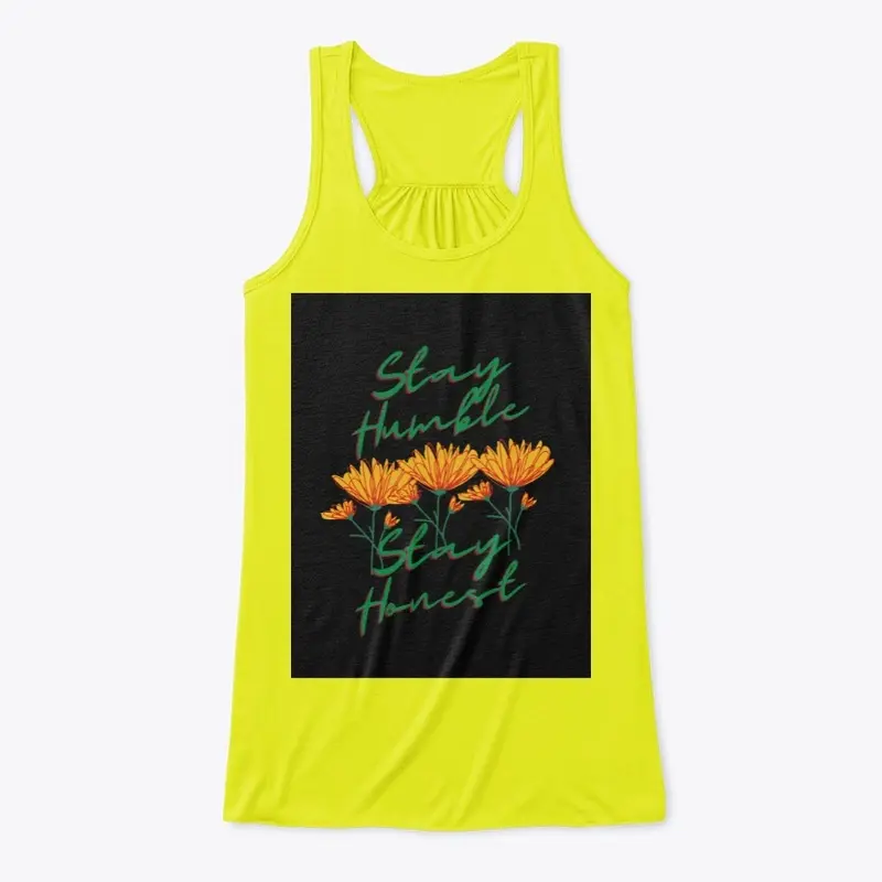 Stay Humble Stay Honest Tank